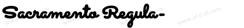 Sacramento Regula字体转换 Sacramento Regula字体转换